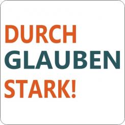 Aufkleber / Sticker. Aufkleber - Durch GLAUBEN stark!