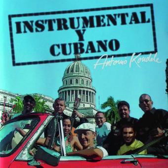 Antonio Koudele – Instrumental y Cubano 
